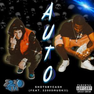 Auto (feat. 2200Druskii) (Explicit)