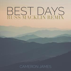 Best Days (Russ Macklin Remix)