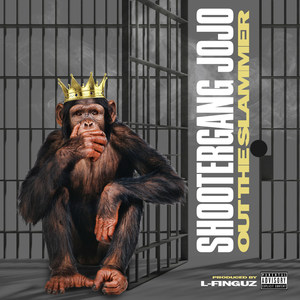 Out the Slammer (Explicit)