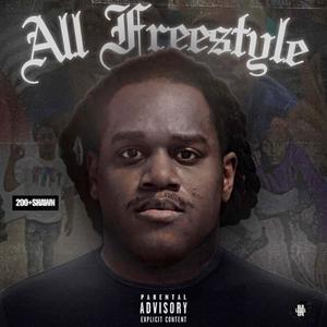 ALL FREESTYLE (Explicit)