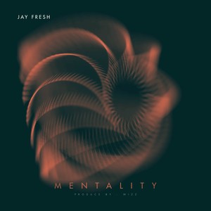 Mentality (Explicit)