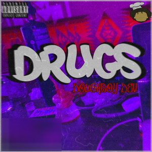 Drugs (Explicit)