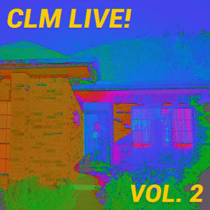 CLM Live!, Vol. 2