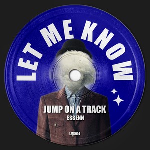 Jump on a Track (Edit)