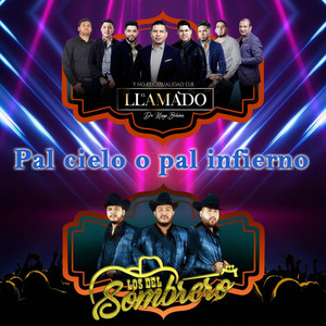 Pal Cielo o Pal Infierno (En Vivo|Explicit)
