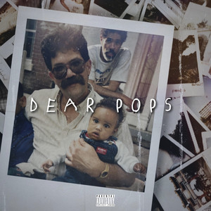 Dear Pops (Explicit)