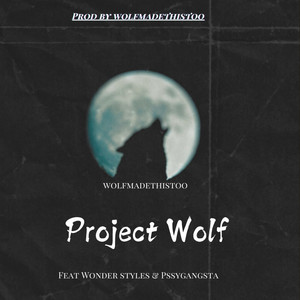 Project Wolf (Explicit)