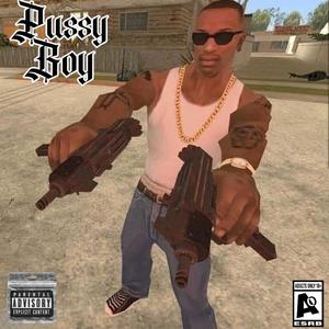 Pussy Boy (Explicit)