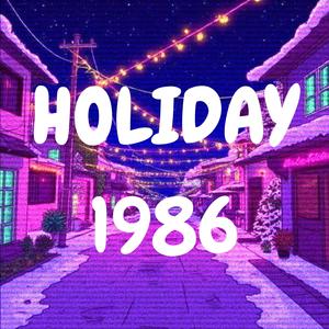 Lofi Holiday 1986