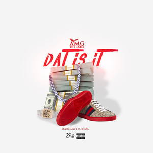 Dat Is It (Explicit)