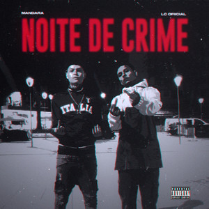 Noite de Crime (Explicit)