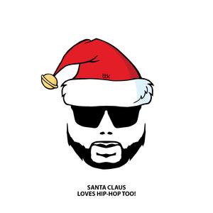MIX - Santa Claus Loves Hip Hop Too! (DJ Badsam remix)