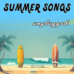 Summer Songs Unplugged (Music for Movie)