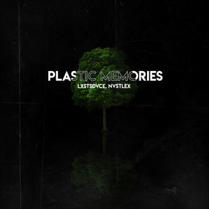 Plastic Memories (Super Slowed & Reverb)