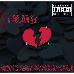 Feelings (feat. Gotti) [Explicit]