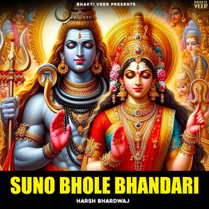 Suno Bhole Bhandari (Explicit)