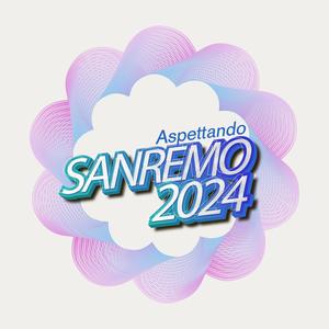 Aspettando Sanremo 2024 (Explicit)