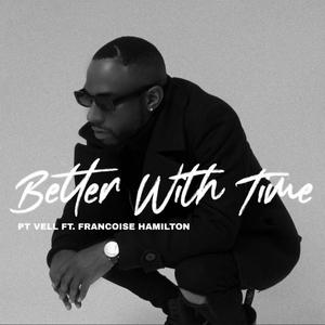 Better With Time (feat. Francoise Hamilton) [Radio Edit]