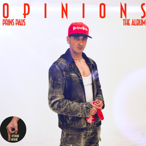 Opinions the Album (Explicit)