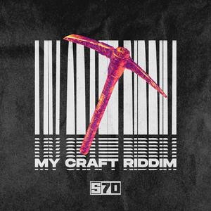 MyCraft Riddim