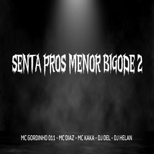 Senta Pros Menor Bigode 2 (Explicit)