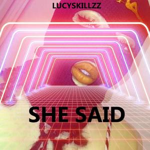 She Said