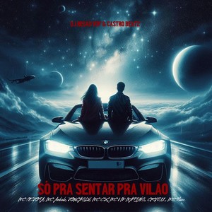 Só pra Sentar pra Vilão (Explicit)