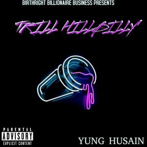 TRILL HILLBILLY