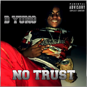 No Trust (Explicit)