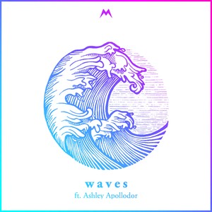 Waves (feat. Ashley Apollodor)