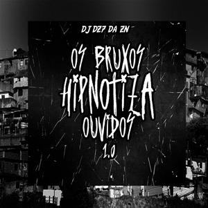 O BRUXOS DO SAO PAULO! (feat. DJ LX7) (Explicit)