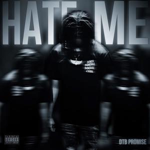 Hate Me (Explicit)