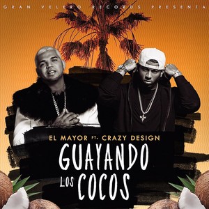 Guayando los Cocos (feat. Crazy Design)