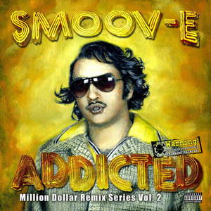 Addicted / Million Dollar Remix Series Vol. 2 (Explicit)