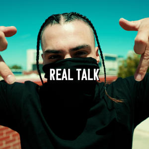 Real Talk (Explicit)