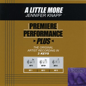 A Little More (Premiere Performance Plus Track) [Single]
