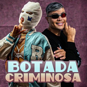 BOTADA CRIMINOSA (Explicit)