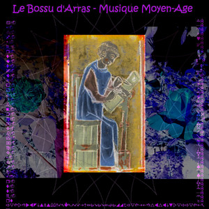 Le Bossu d'arras - Musique Moyen-Age