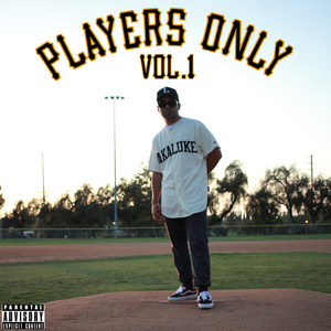 Players Only, Vol.1 (Explicit)