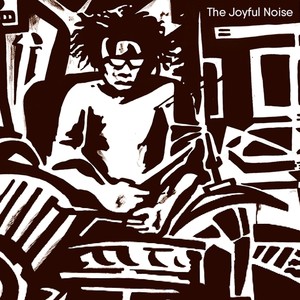 The Joyful Noise