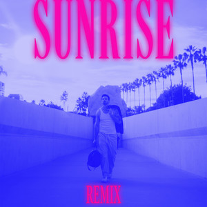 Sunrise Remix (Shitty Princess Remix)