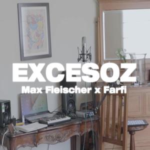 Excesoz (feat. Farfi) [Explicit]