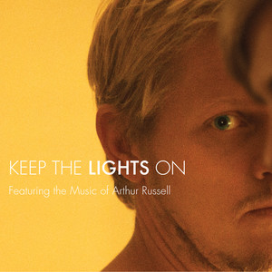 keep the lights on - feat. the music of arthur russell
