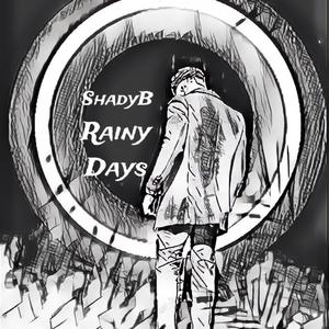 Rainy Days (Explicit)