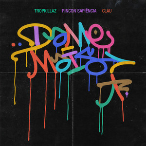 Tropkillaz - Dame Mais