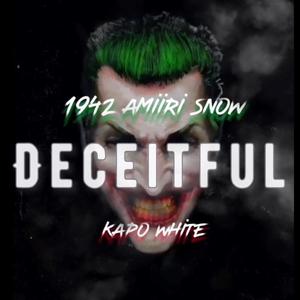 Deceitful (Explicit)