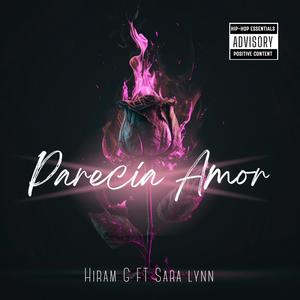 Parecia Amor (feat. Sara Lynn) [Explicit]