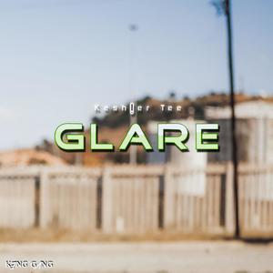 Glare (Explicit)