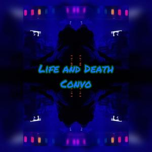 Life and Death Convo (Explicit)