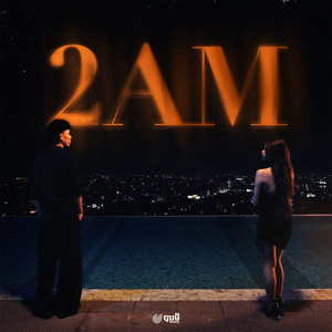 2AM (Explicit)